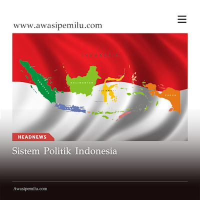 Sistem Politik Indonesia